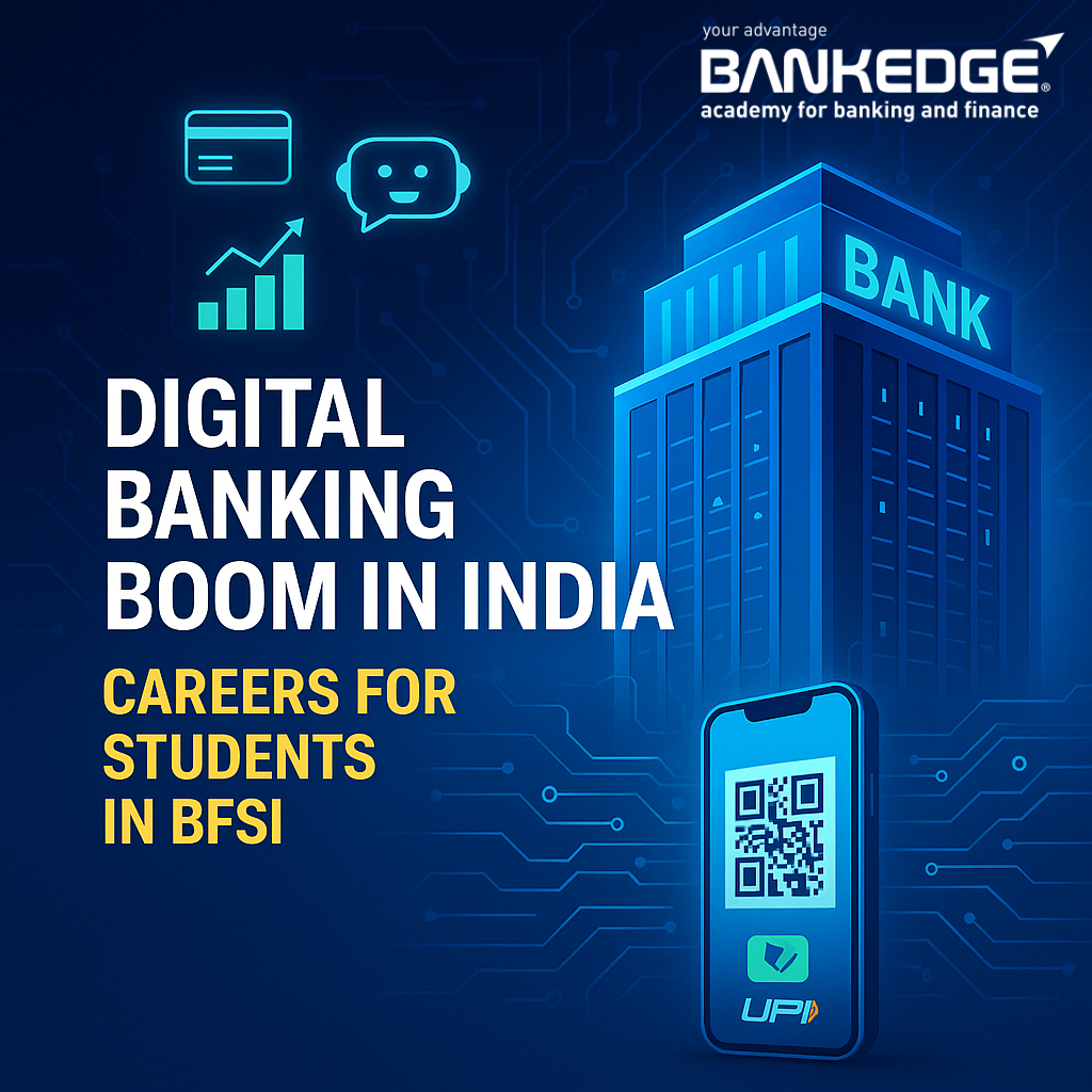💳 Digital Banking Boom in India: Career Opportunities for Students in the BFSI Sector