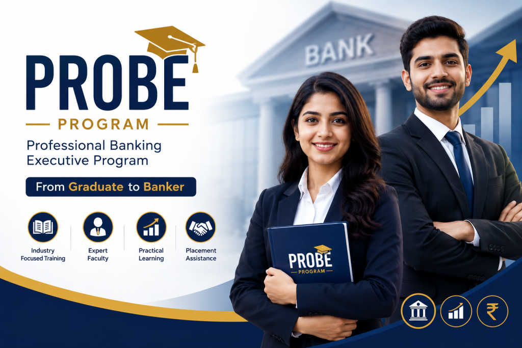 PROBE Program: The Smartest Step from Graduation to a Successful Banking Career